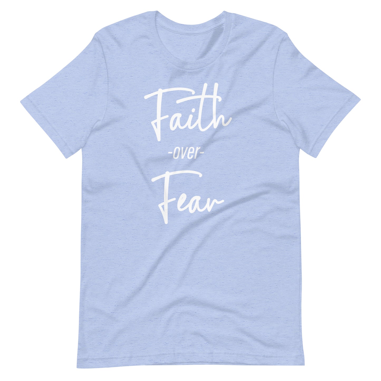 Faith Over Fear Script Unisex t-shirt