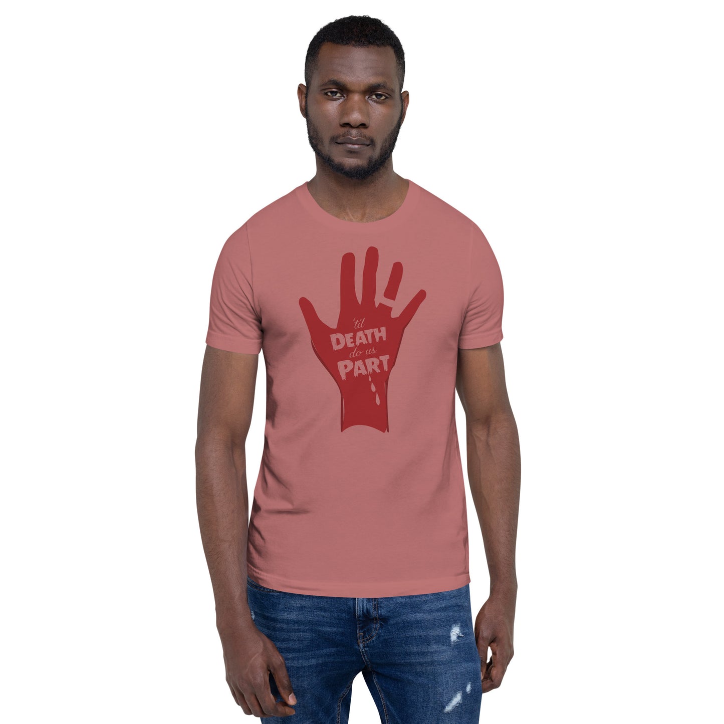 'Til Death Do Us Part Unisex t-shirt Red Hand