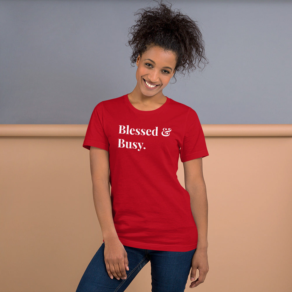 Blessed & Busy Short-Sleeve Unisex T-Shirt
