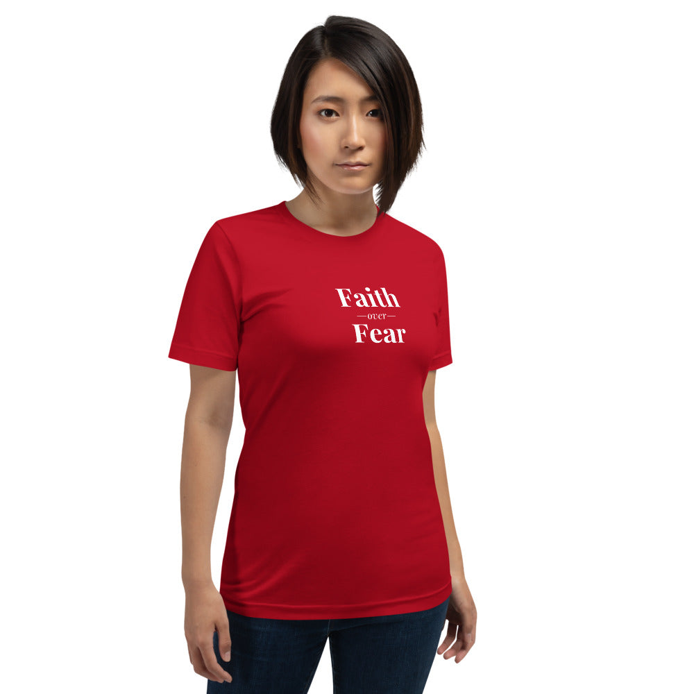 Faith over Fear short-sleeve unisex t-shirt