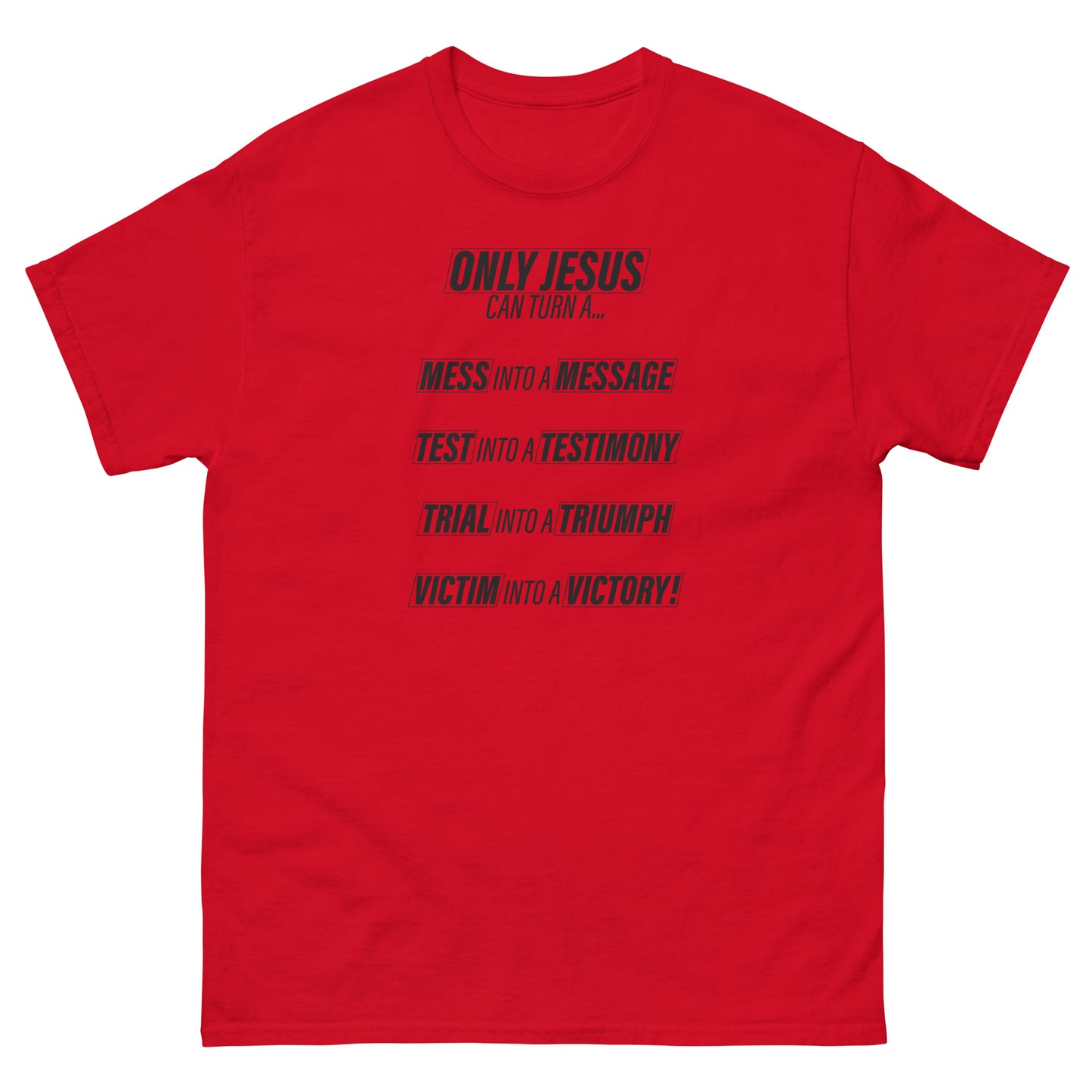 Only Jesus Men's classic tee