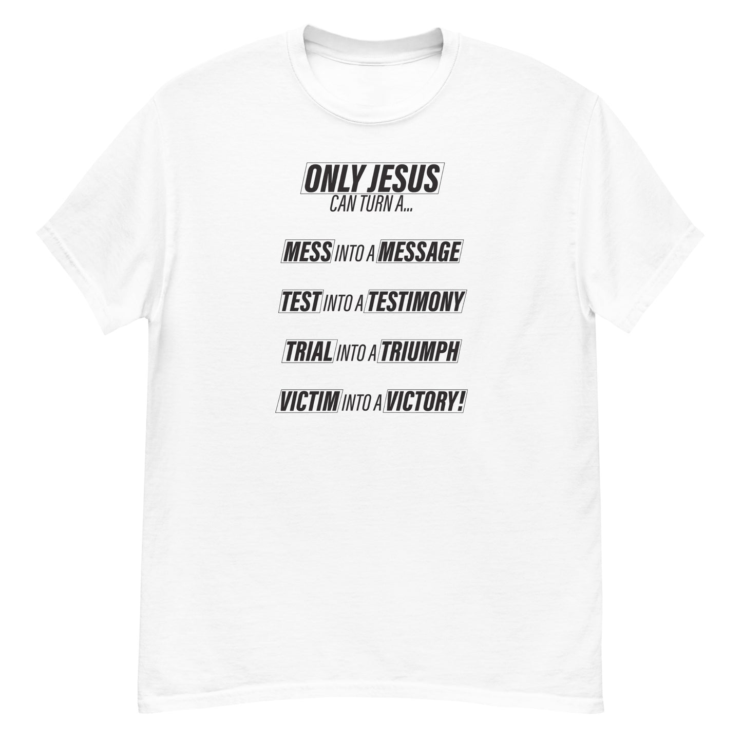 Only Jesus Men's classic tee