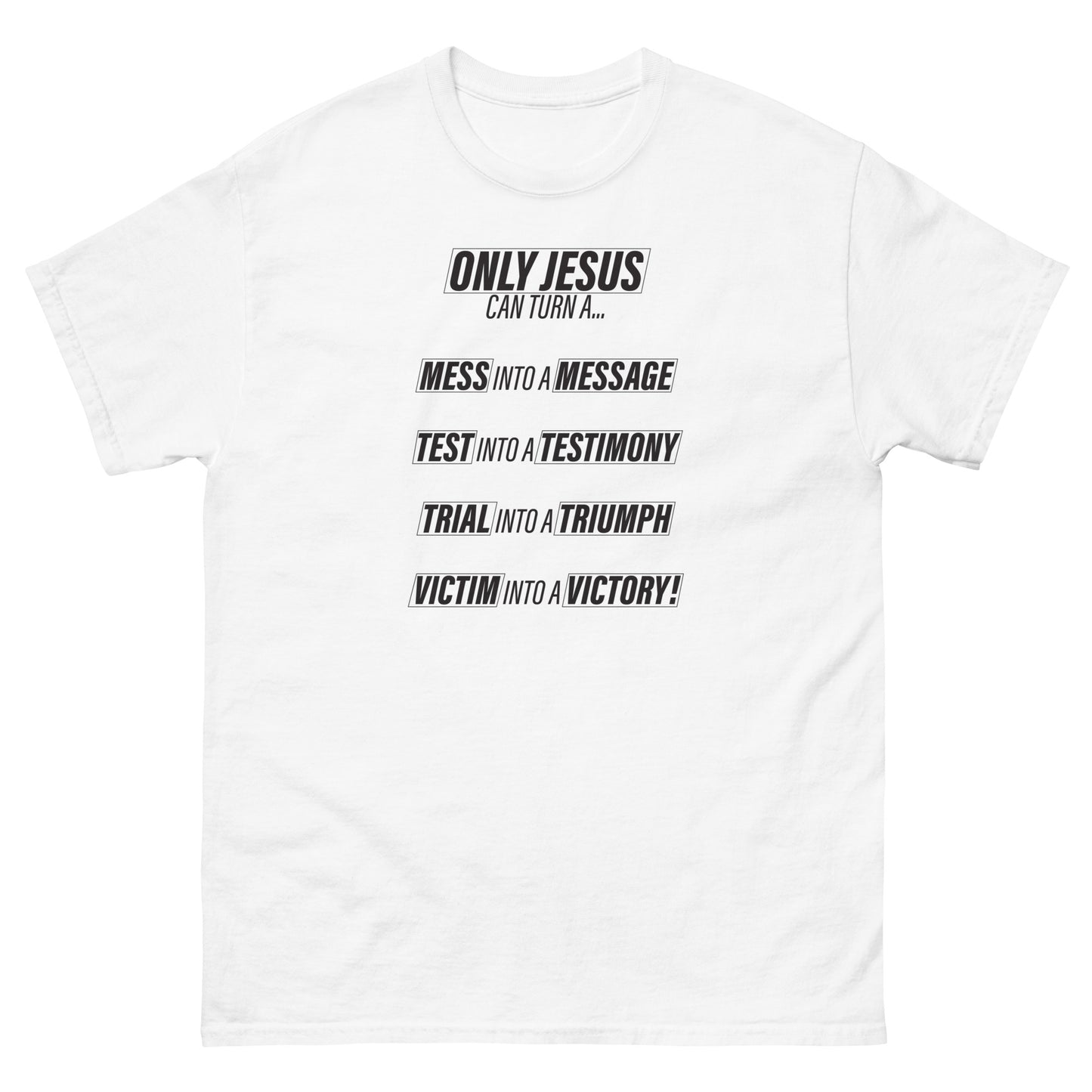 Only Jesus Men's classic tee