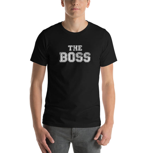 The Boss Unisex t-shirt