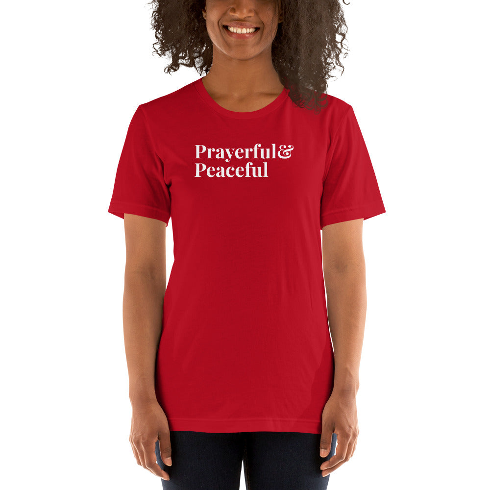 Prayerful & Peaceful short-sleeve unisex t-shirt